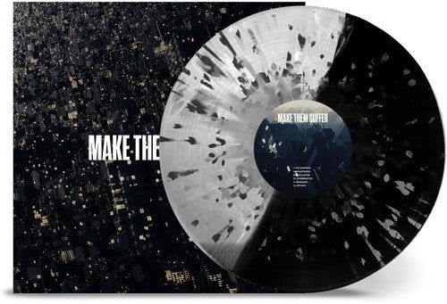 MAKE THEM SUFFER - MAKE THEM SUFFER (BLACK/WHITE SPLATTER VINYL)