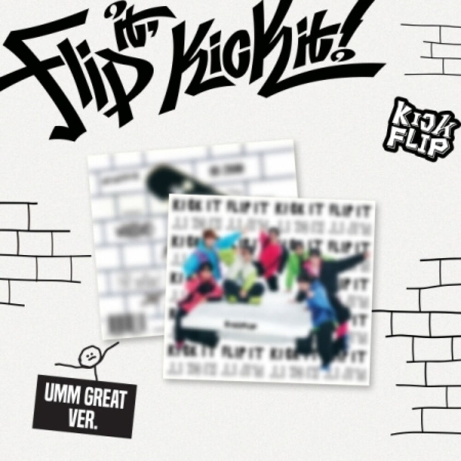 the album cover for Kickflip - Flip It, Kick It! - Umm Great Version - incl. 20pg Photobook, Sticker, Folded Poster + Photocard