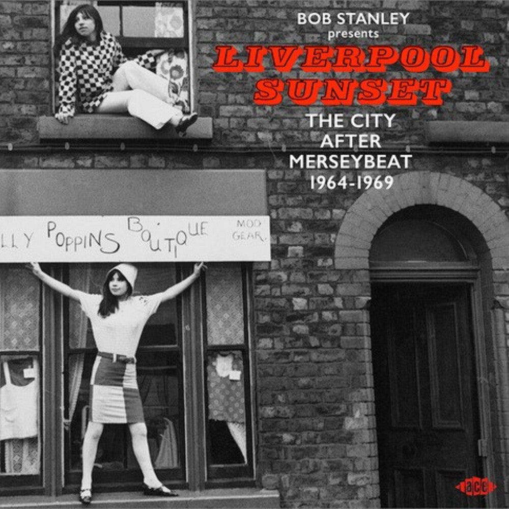 the album cover for Bob Stanley Presents Liverpool Sunset/ Various - Bob Stanley Presents Liverpool Sunset/ Various