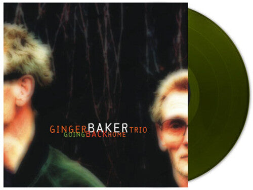 GINGER BAKER TRIO - GOING BACK HOME (FOREST GREEN VINYL)
