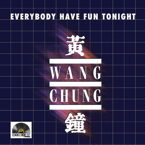 (RSD25) WANG CHUNG - EVERYBODY HAVE FUN TONIGHT