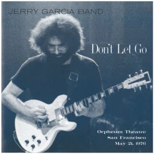 (RSD25) JERRY GARCIA BAND - DON'T LET GO
