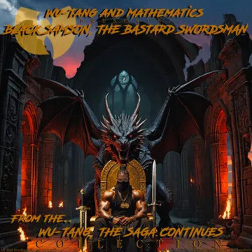 (RSD25) WU-TANG AND MATHEMATICS - BLACK SAMSON, THE BASTARD SWORDSMAN