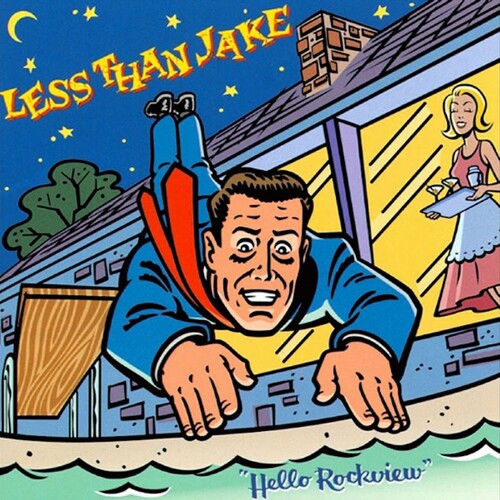LESS THAN JAKE- HELLO ROCKVIEW (LP)
