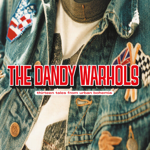 THE DANDY WARHOLS- THIRTEEN TALES FROM URBAN BOHEMIA (COLORED LP)
