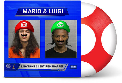 BABYTRON & CERTIFIED TRAPPER - MARIO & LUIGI (PIC DISC LP)