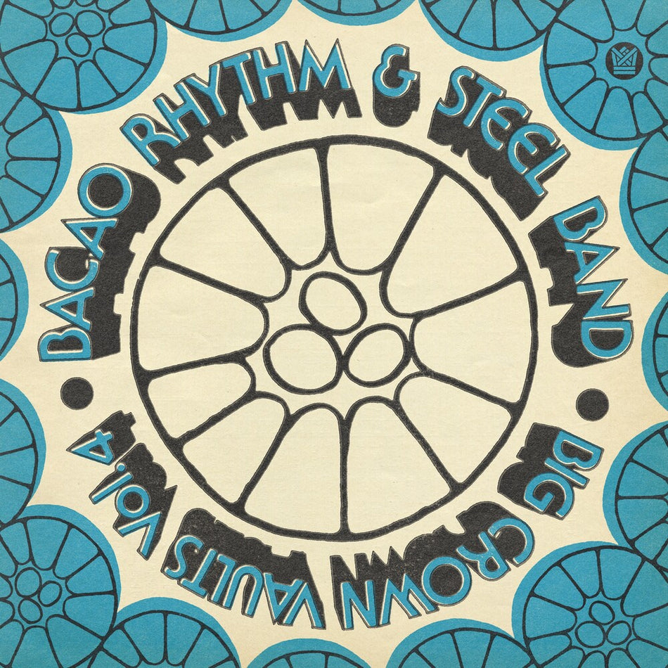 the album cover for Bacao Rhythm & Steel Band - Big Crown Vaults Vol. 4 - Blue (Blue) [Colored Vinyl]