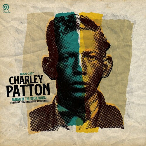CHARLEY PATTON - FATHER OF THE DELTA BLUES (LP)