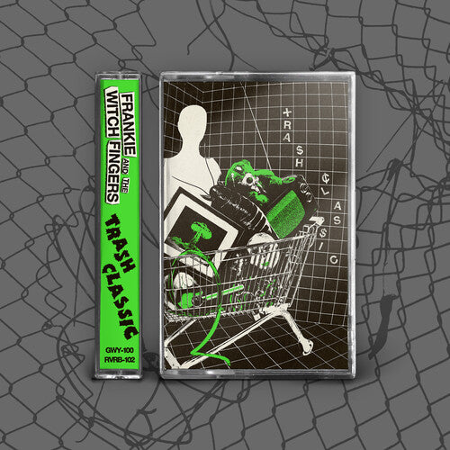 FRANKIE AND THE WITCH FINGERS - TRASH CLASSIC (CASSETTE)