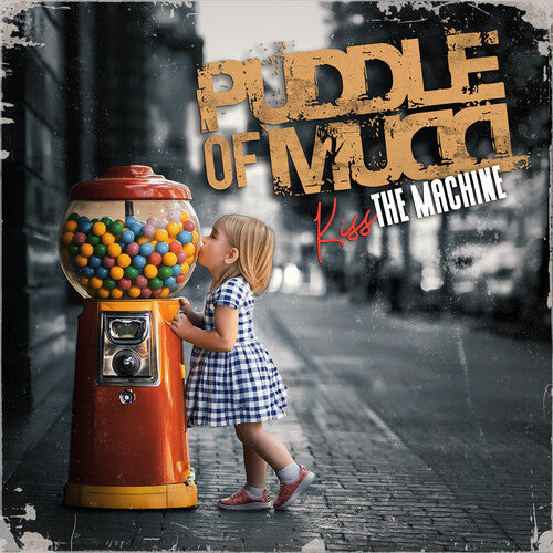 PUDDLE OF MUDD - KISS THE MACHINE (CD)