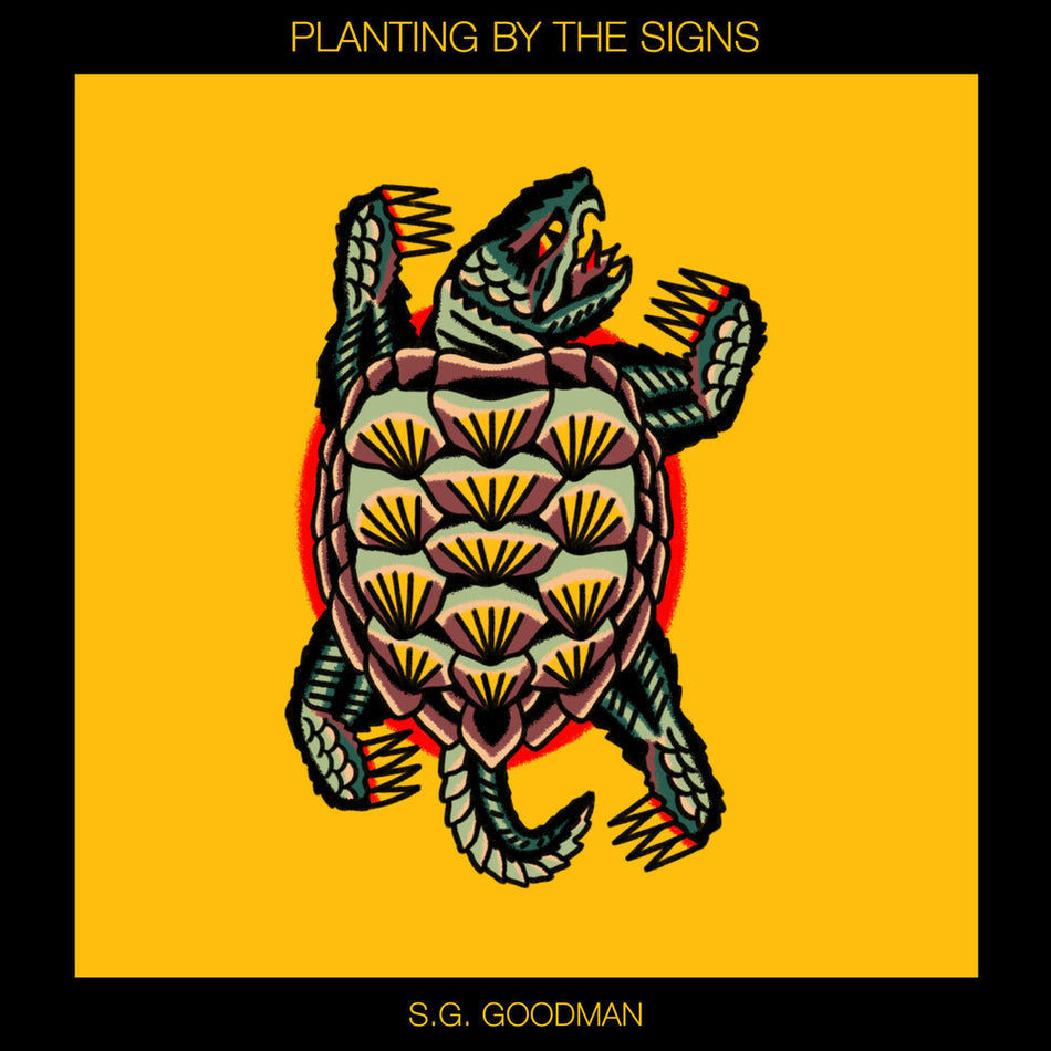 the album cover for S.G. Goodman - Planting By The Signs [Compact disc]