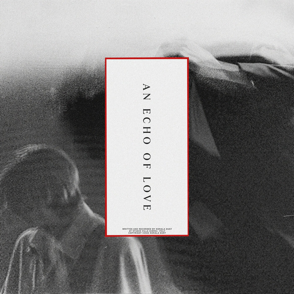the album cover for Kerala Dust - An Echo Of Love