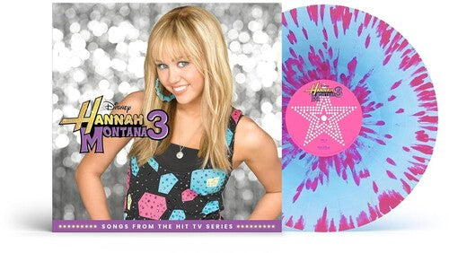 HANNAH MONTANA - HANNAH MONTANA 3 (PINK SPLATTER VINYL)