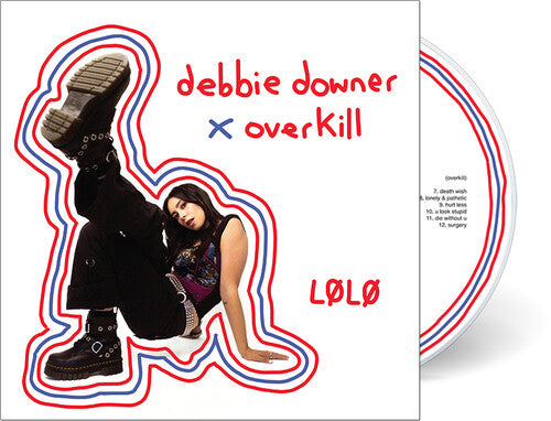 LOLO- DEBBIE DOWNER / OVERKILL (CD)