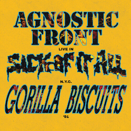 AGNOSTIC FRONT/GORILLA BISCUITS/ SICK OF IT ALL - LIVE IN NYC 91 (COLORED LP)