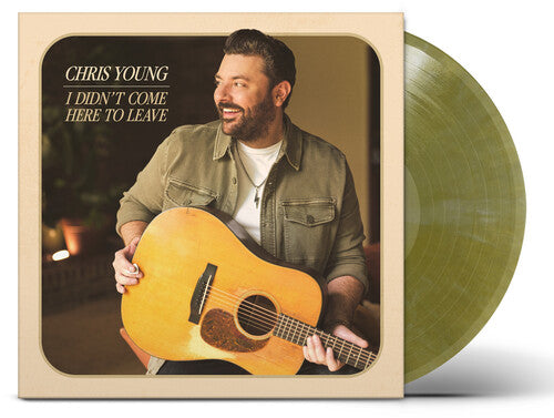 CHRIS YOUNG - I DIDN'T COME HERE TO LEAVE (GREEN VINYL)