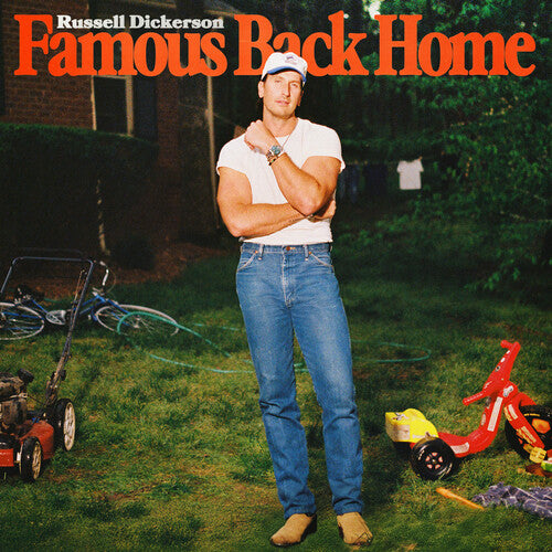 RUSSELL DICKERSON - FAMOUS BACK HOME (CD)