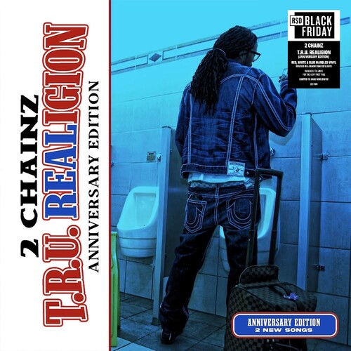 2 Chainz - T.R.U. REALIGION (ANNIVERSARY EDITION)