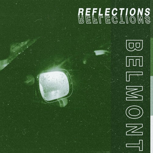 BELMONT- REFLECTIONS (COLORED LP)