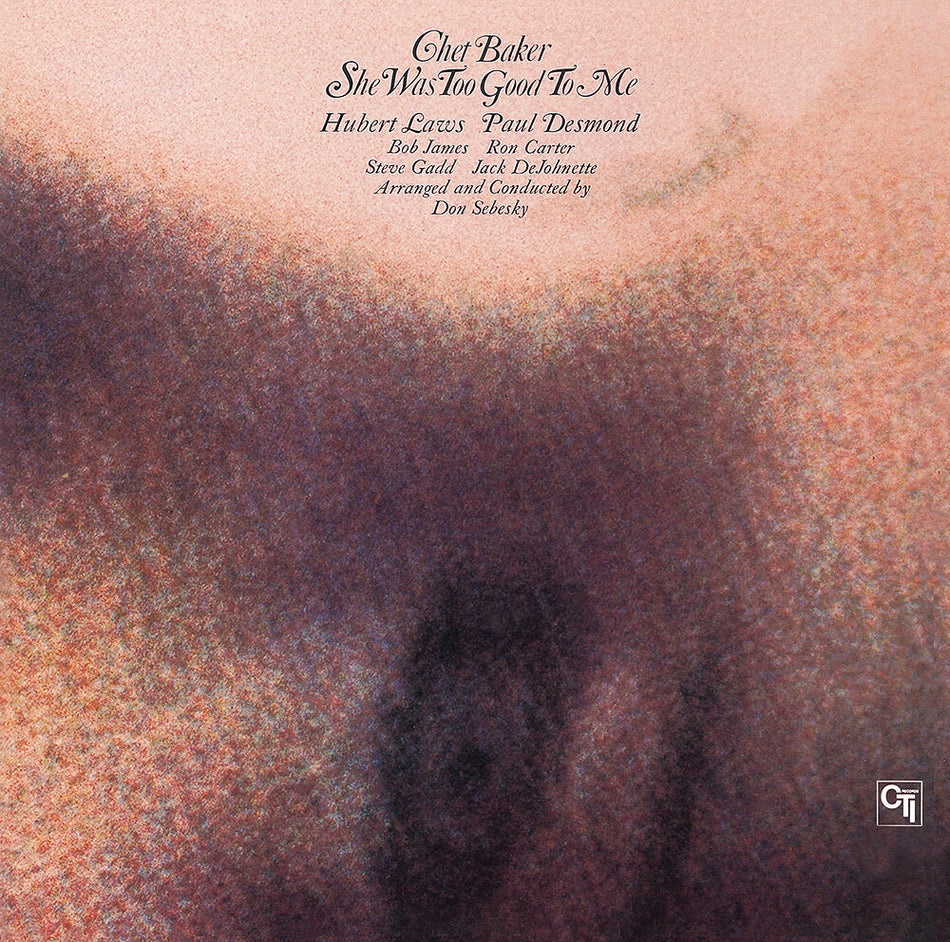the album cover for Chet Baker - She Was Too Good To Me (Jpn)