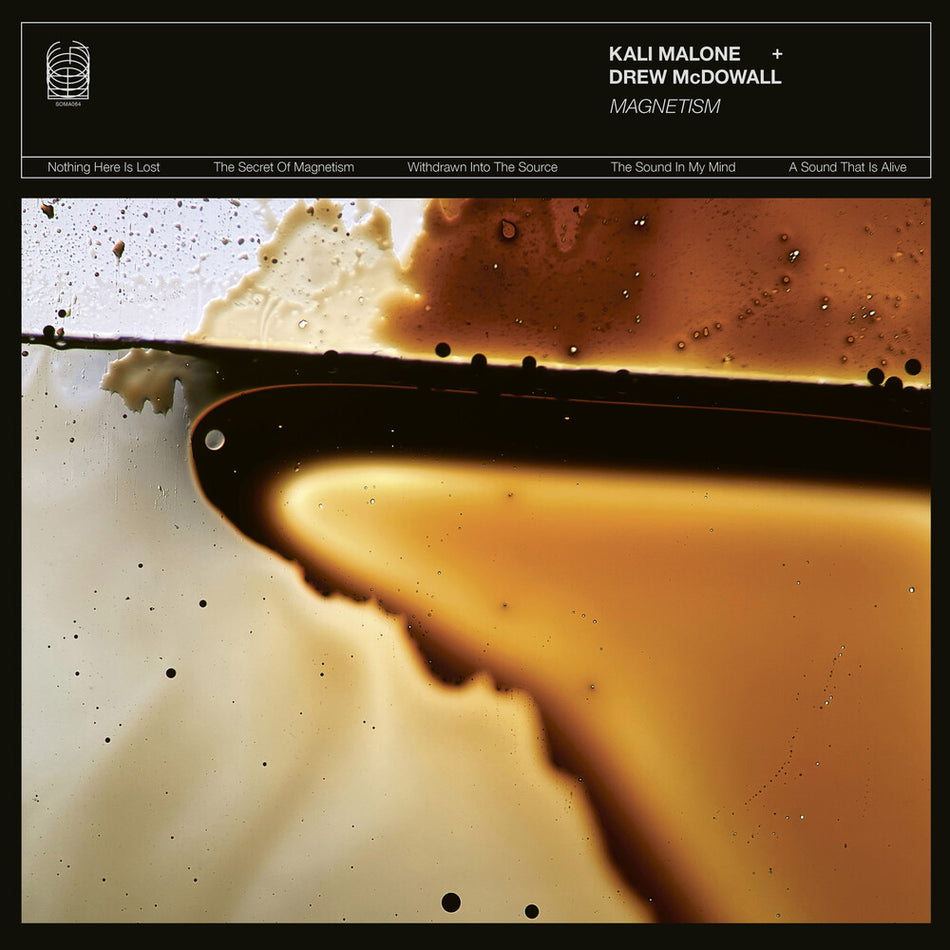 the album cover for Kali Malone  / Mcdowall,Drew - Magnetism