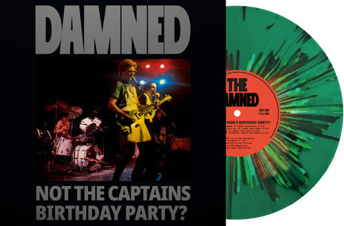 THE DAMNED- NOT THE CAPTAIN'S BIRTHDAY PARTY (SPLATTER LP)