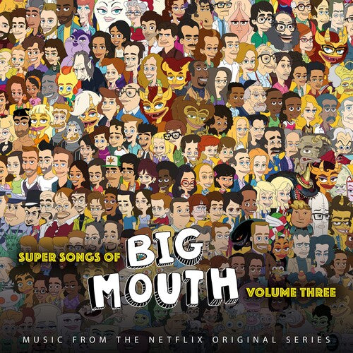 BIG MOUTH CAST- SUPER SONGS OF BIG MOUTH VOL 3 (OST COLORED LP)