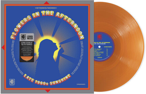 Various Artists - FLOWERS IN THE AFTERNOON: LATE 1960'S SUNSHINE (TRANSLUCENT ORANGE VINYL) (RSD)