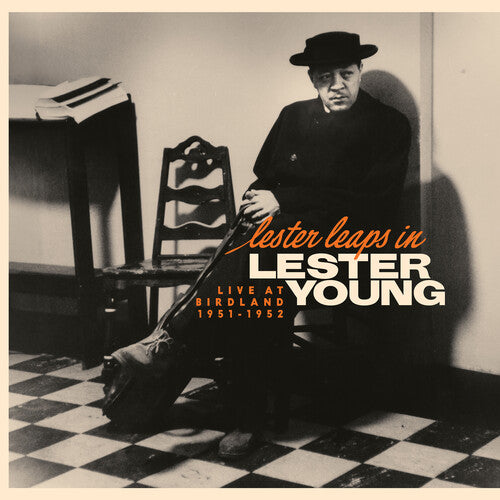 Lester Young - LESTER LEAPS IN: LIVE AT BIRDLAND 1951-1952 (180G) (RSD)
