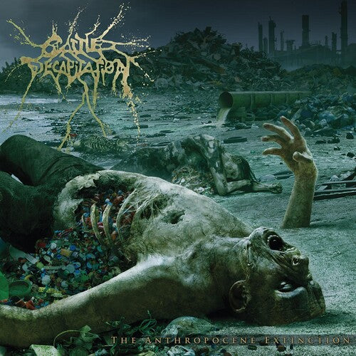 CATTLE DECAPITATION- THE ANTHROPOCENE EXTINCTION (CD)