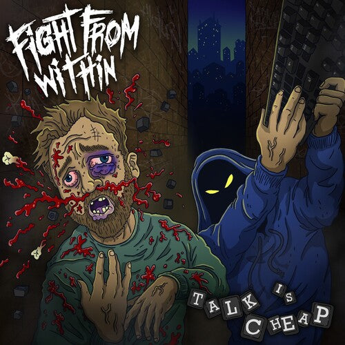FIGHT FROM WITHIN- TALK IS CHEAP (CD)