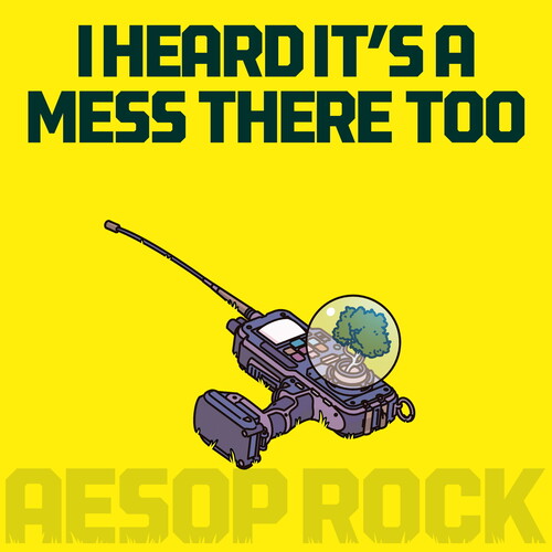 AESOP ROCK - I HEARD IT'S A MESS THERE TOO (CASSETTE)