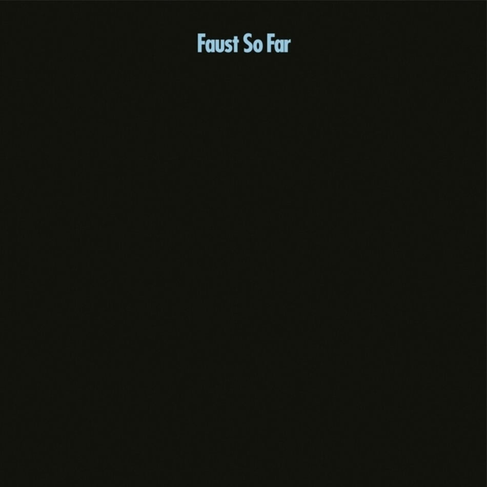the album cover for Faust - So Far