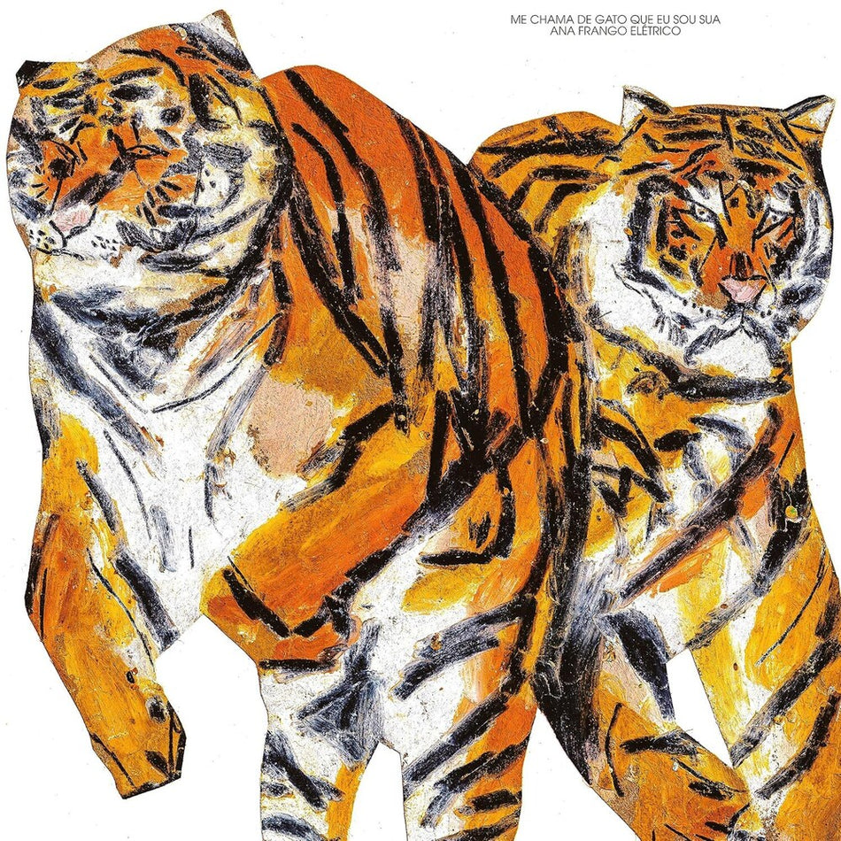 the album cover for Ana Frango Elétrico - Me Chama De Gato Que Eu Sou Sua