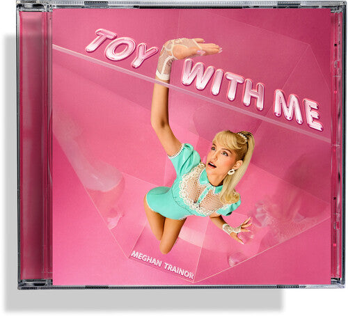 MEGHAN TRAINOR - TOY WITH ME (CD)