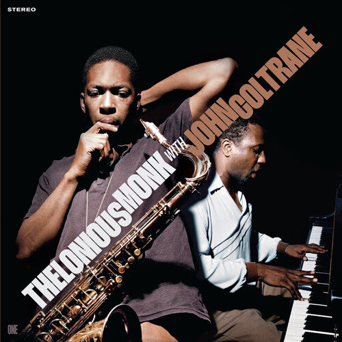 THELONIOUS MONK& JOHN COLTRANE - THELONIOUS MONK W/ JOHN COLTRANE (LP)