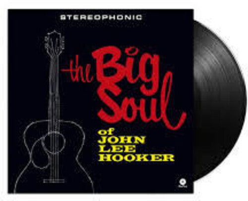 JOHN LEE HOOKER - BIG SOUL OF JOHN LEE HOOKER (LP)