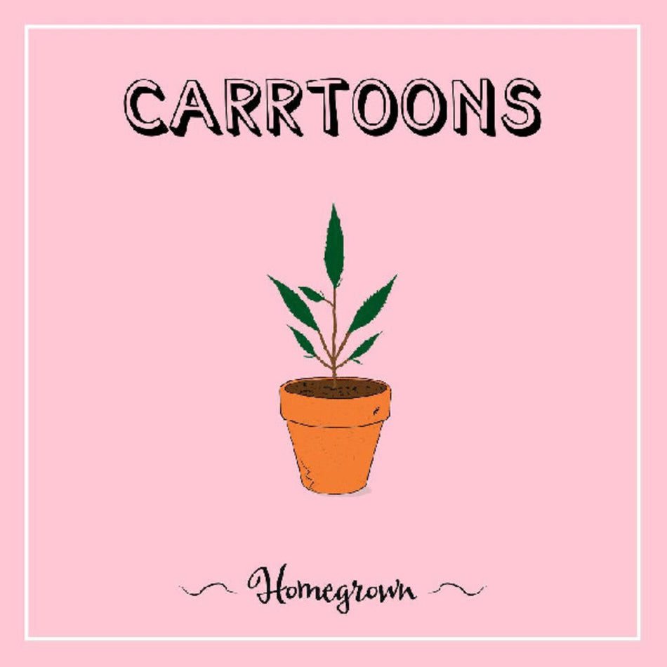the album cover for Carrtoons - Homegrown [Colored Vinyl] (Grn)