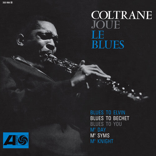 JOHN COLTRANE - COLTRANE PLAYS THE BLUES (LP)