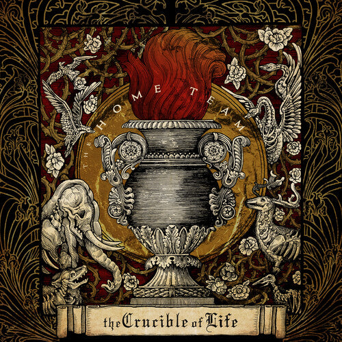THE HOME TEAM - THE CRUCIBLE OF LIFE: DELUXE EDITION (CD)