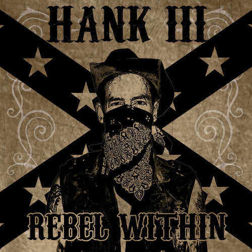 HANK WILLIAMS III - REBEL WITHIN (LP)
