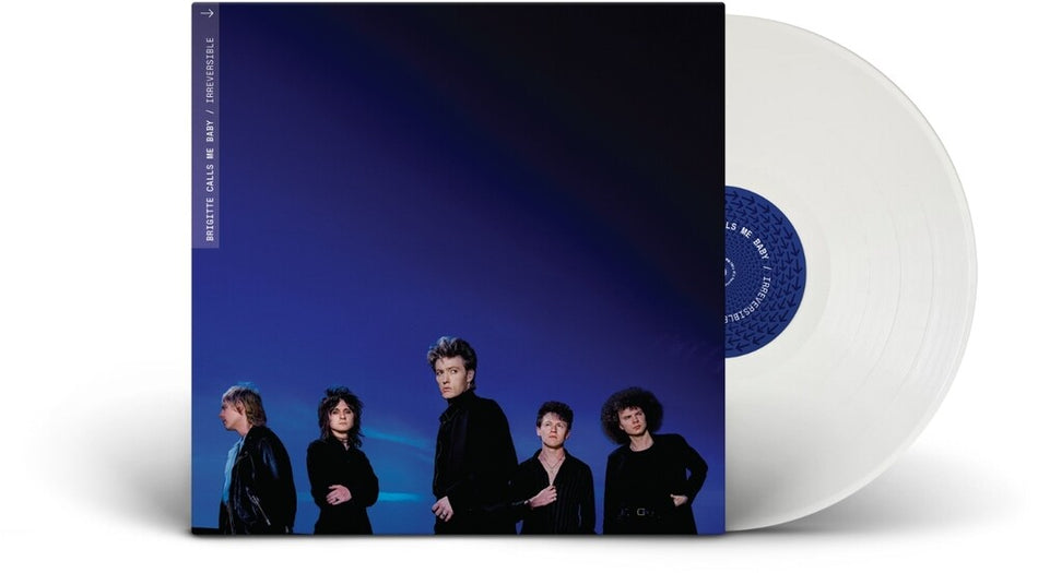 the album cover for Brigitte Calls Me Baby - Irreversible [White]
