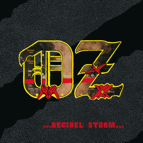 THE OZ- DECIBEL STORM (COLORED LP)