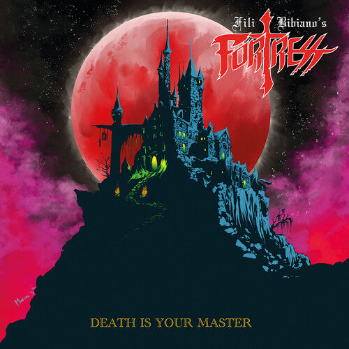 FILI BIBIANO'S FORTRESS- DEATH IS YOUR MASTER (COLORED LP)