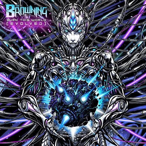 THE BROWNING - BURN THIS WORLD (CD)
