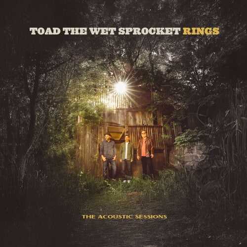TOAD THE WET SPROCKET- RINGS: THE ACOUSTIC SESSIONS (CD)