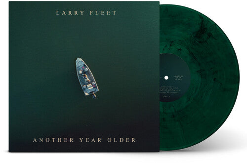 LARRY FLEET - ANOTHER YEAR OLDER (GREEN VINYL)