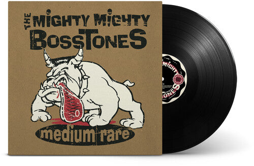 THE MIGHTY MIGHTY BOSSTONES - MEDIUM RARE (LP)