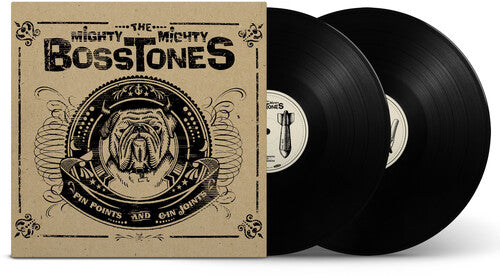 THE MIGHTY MIGHTY BOSSTONES - PIN POINTS & GIN JOINTS (LP)