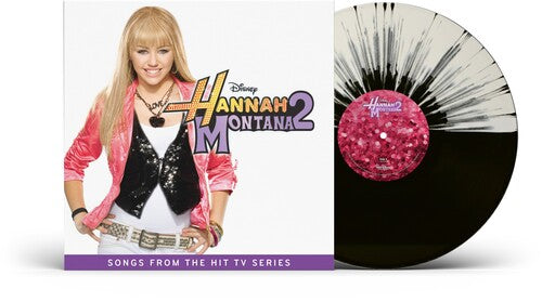 HANNAH MONTANA - HANNAH MONTANA 2: ORIGINAL SOUNDTRACK (BLACK/WHITE SPLATTER VINYL)